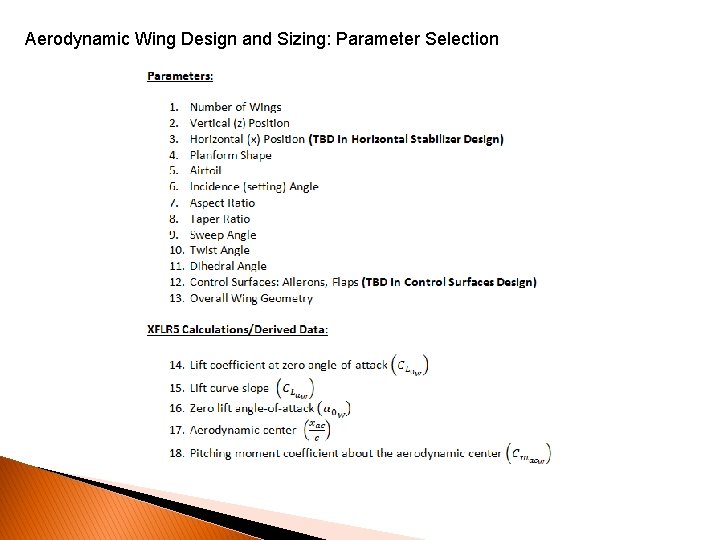 Aerodynamic Wing Design and Sizing: Parameter Selection 