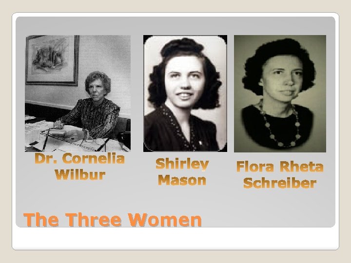 The Three Women 