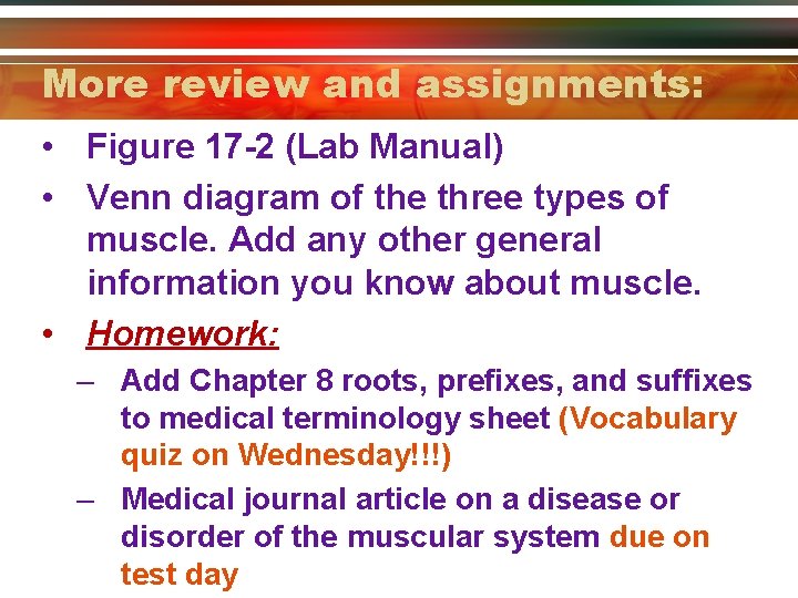More review and assignments: • Figure 17 -2 (Lab Manual) • Venn diagram of