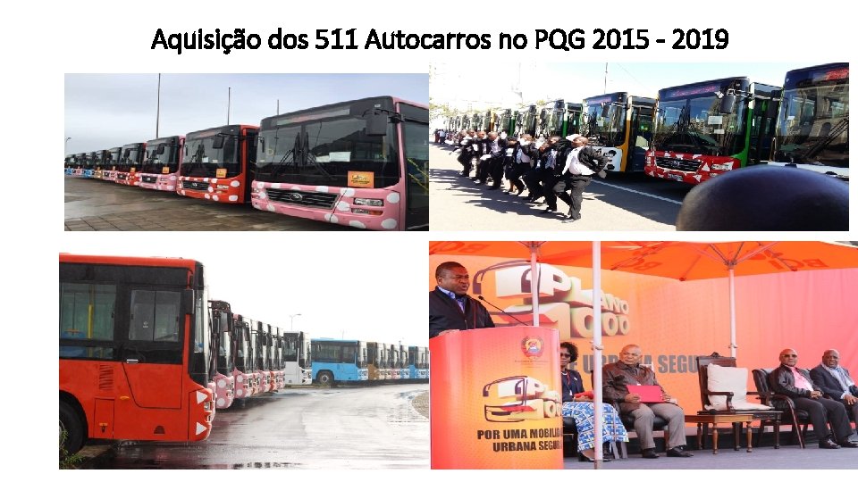 Aquisição dos 511 Autocarros no PQG 2015 - 2019 18 