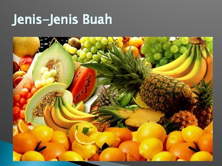 Jenis-Jenis Buah 