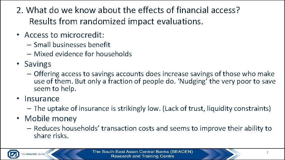 2. What do we know about the effects of financial access? Results from randomized