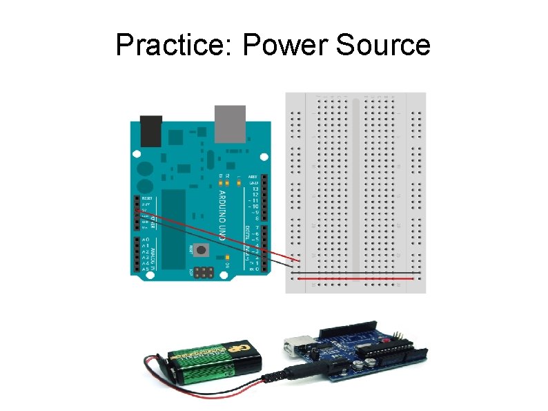 Practice: Power Source  Practice: Power Source