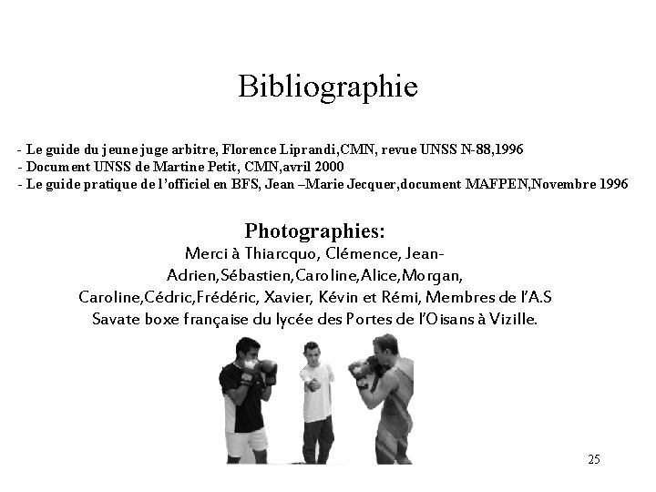 Bibliographie - Le guide du jeune juge arbitre, Florence Liprandi, CMN, revue UNSS N-88,