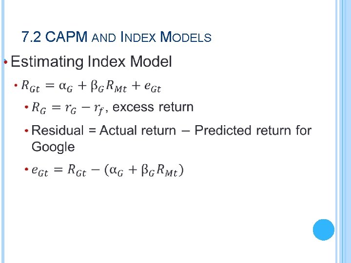 7. 2 CAPM AND INDEX MODELS • 