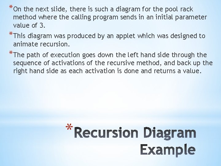*On the next slide, there is such a diagram for the pool rack method