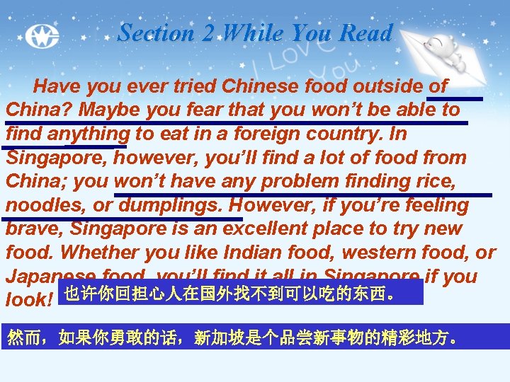 Section 2 While You Read Have you ever tried Chinese food outside of China?