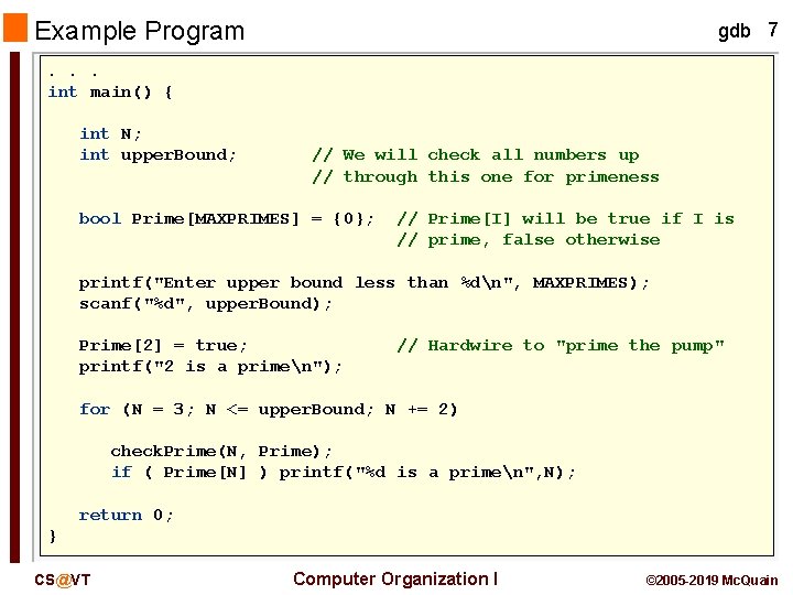 Example Program gdb 7 . . . int main() { int N; int upper.
