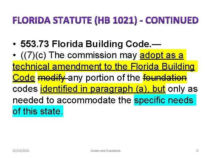 The Florida Building Code Update Revised Code Change