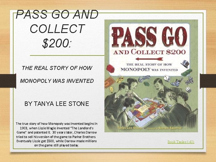 PASS GO AND COLLECT $200: THE REAL STORY OF HOW MONOPOLY WAS INVENTED BY