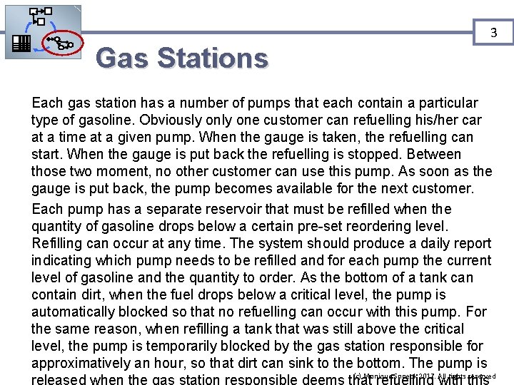 3 Gas Stations Each gas station has a number of pumps that each contain