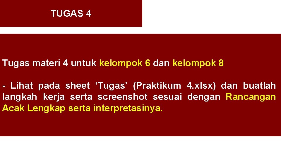 TUGAS 4 Tugas materi 4 untuk kelompok 6 dan kelompok 8 - Lihat pada