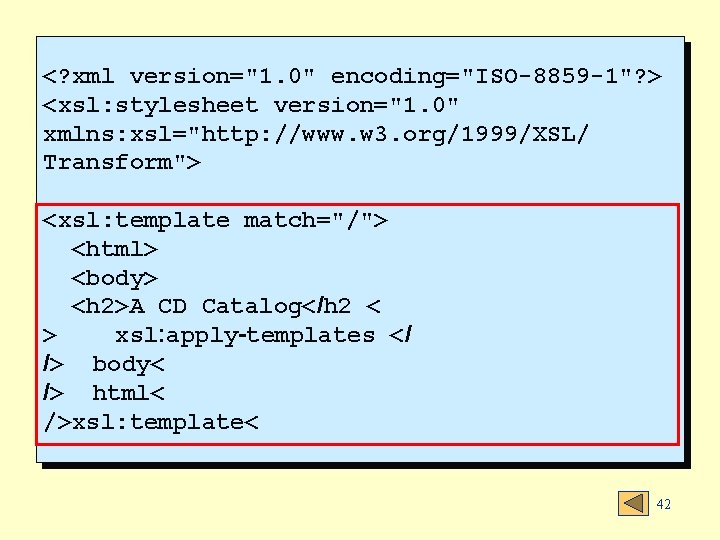 <? xml version="1. 0" encoding="ISO-8859 -1"? > <xsl: stylesheet version="1. 0" xmlns: xsl="http: //www.