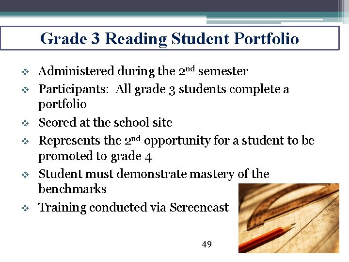 Grade 3 Reading Student Portfolio v v v Administered during the 2 nd semester