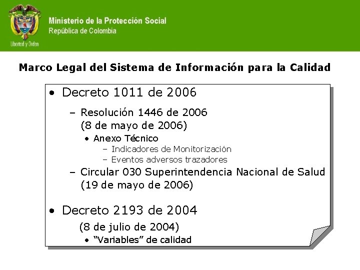 Marco Legal del Sistema de Información para la Calidad • Decreto 1011 de 2006