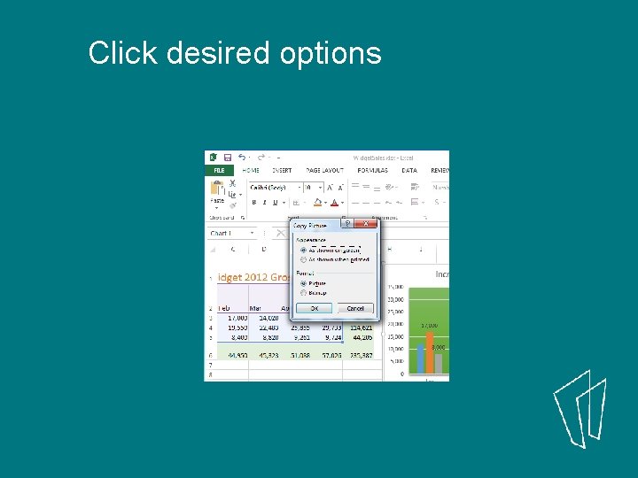 Click desired options 