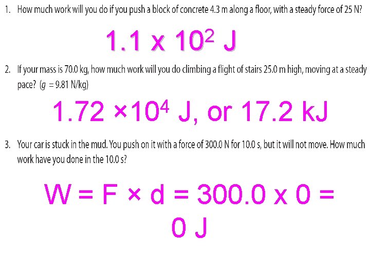 1. 1 x 1. 72 4 × 10 2 10 J J, or 17.