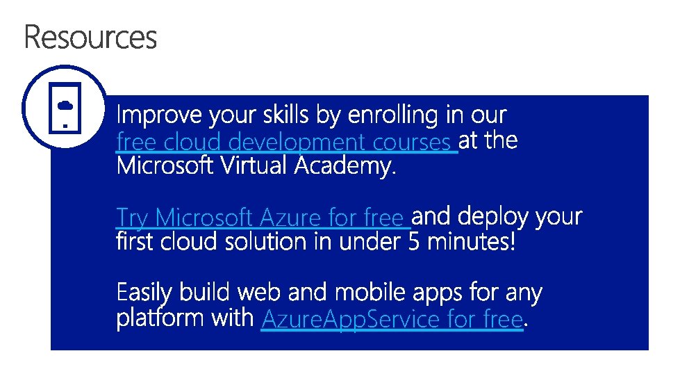free cloud development courses Try Microsoft Azure for free Azure. App. Service for free
