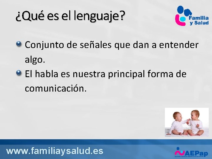 ¿Qué es el lenguaje? Conjunto de señales que dan a entender algo. El habla