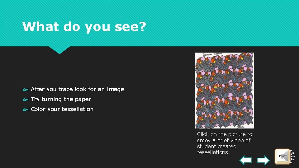 What do you see? After you trace look for an image Try turning the