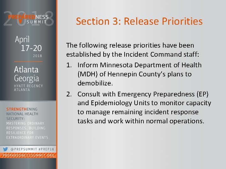 Section 3: Release Priorities The following release priorities have been established by the Incident