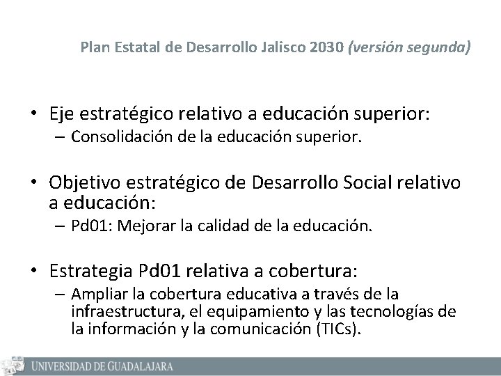 Plan Estatal de Desarrollo Jalisco 2030 (versión segunda) • Eje estratégico relativo a educación