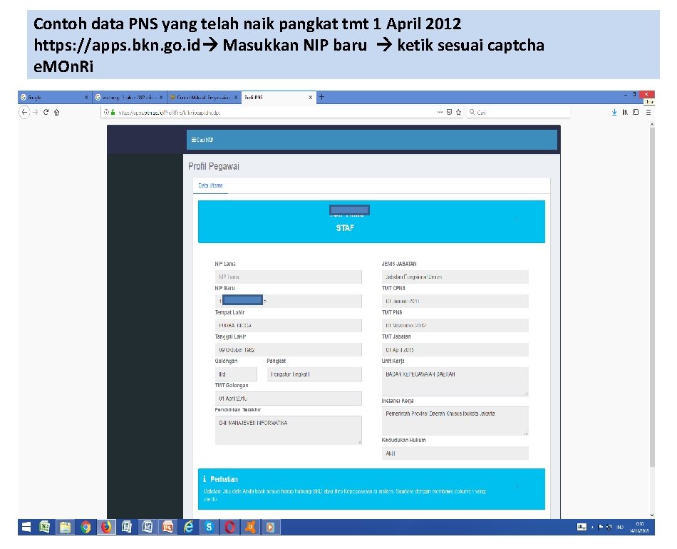 Contoh data PNS yang telah naik pangkat tmt 1 April 2012 https: //apps. bkn.