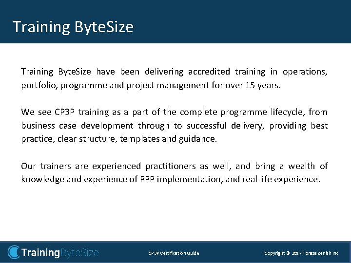 Training Byte. Size have been delivering accredited training in operations, portfolio, programme and project