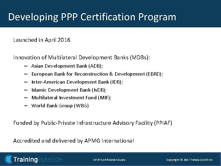 Developing PPP Certification Program I. 1. Developing PPP Certification Program Launched in April 2016