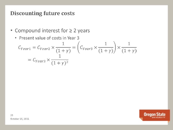 Discounting future costs • 25 October 15, 2021 