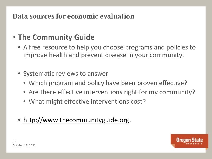 Data sources for economic evaluation • The Community Guide • A free resource to