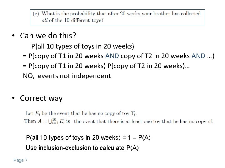 • Can we do this? P(all 10 types of toys in 20 weeks)