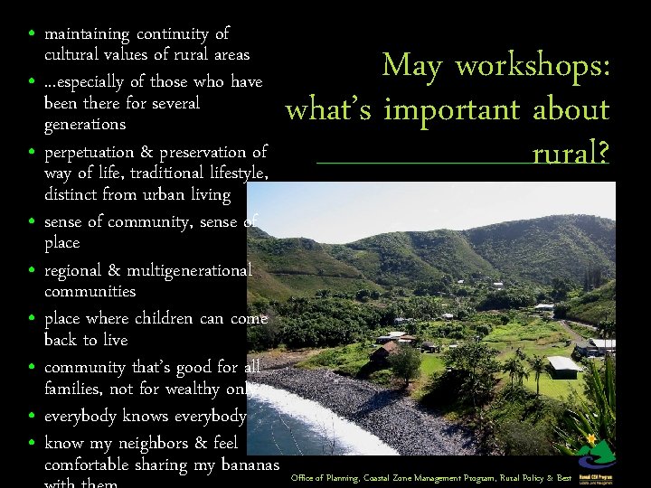  • maintaining continuity of cultural values of rural areas • . . .