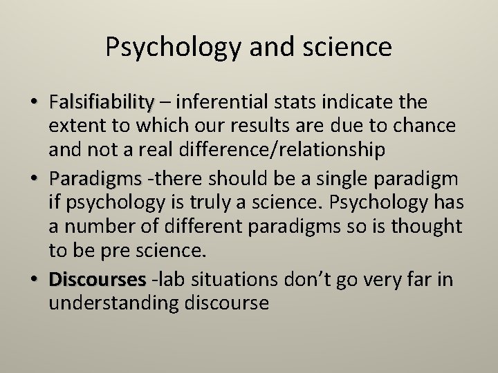 Psychology and science • Falsifiability – inferential stats indicate the extent to which our Psychology and science • Falsifiability – inferential stats indicate the extent to which our