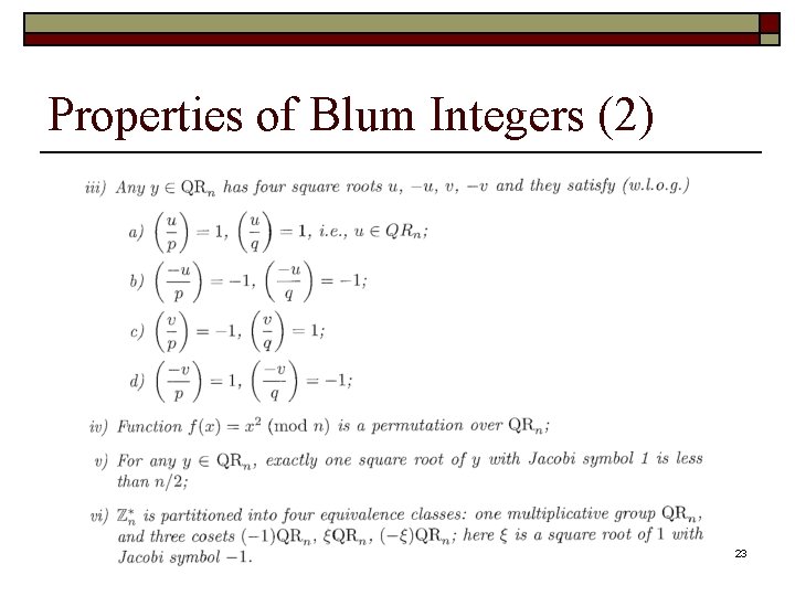 Properties of Blum Integers (2) 23 Properties of Blum Integers (2) 23
