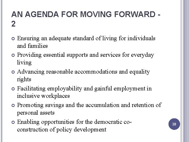 AN AGENDA FOR MOVING FORWARD 2 Ensuring an adequate standard of living for individuals