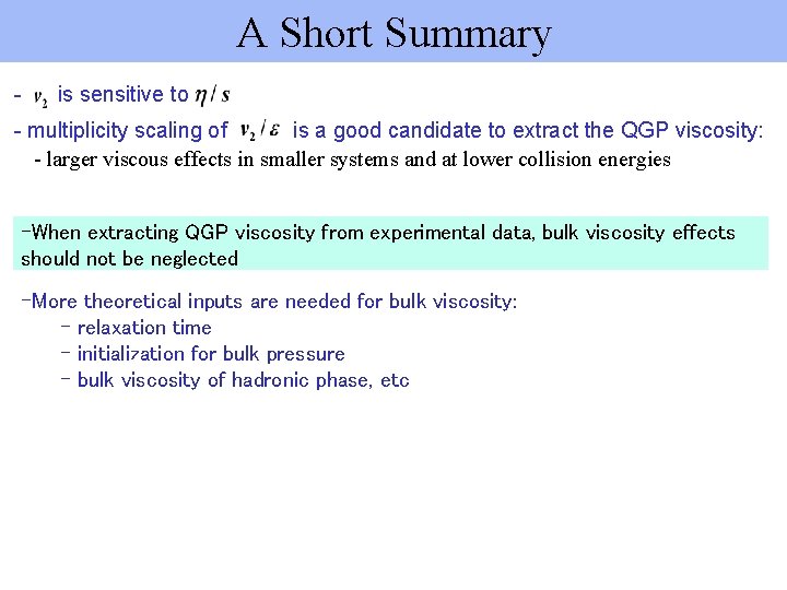 A Short Summary - is sensitive to - multiplicity scaling of is a good