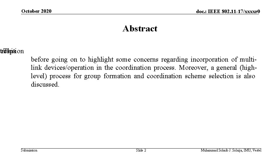 October 2020 doc. : IEEE 802. 11 -17/xxxxr 0 Abstract recaps tribution This before