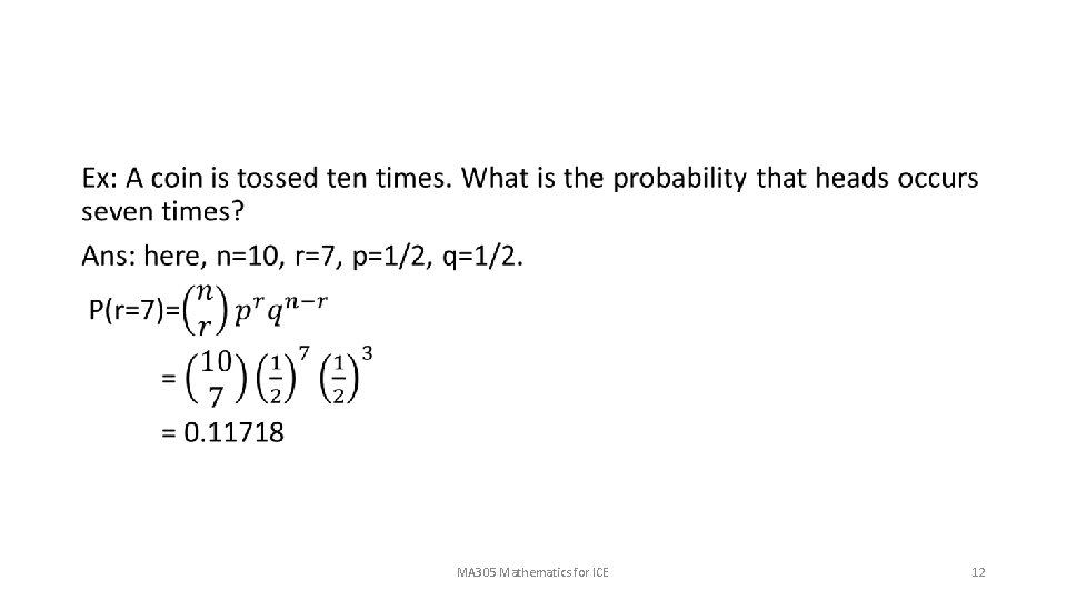  • MA 305 Mathematics for ICE 12 
