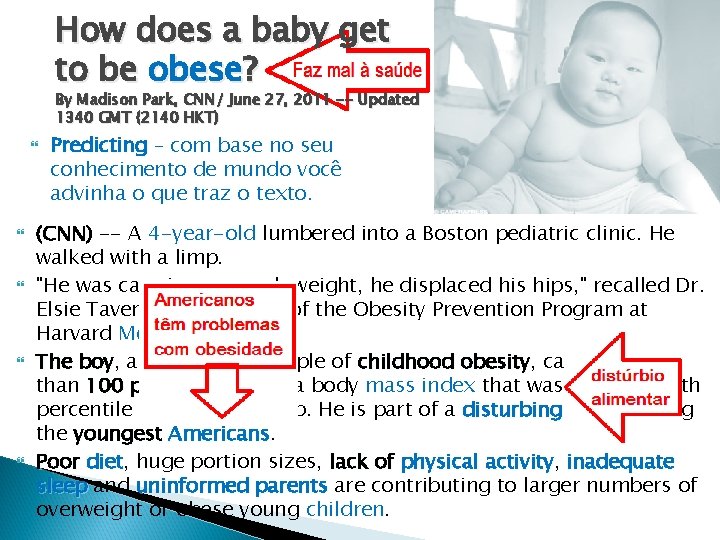 How does a baby get to be obese? By Madison Park, CNN/ June 27,