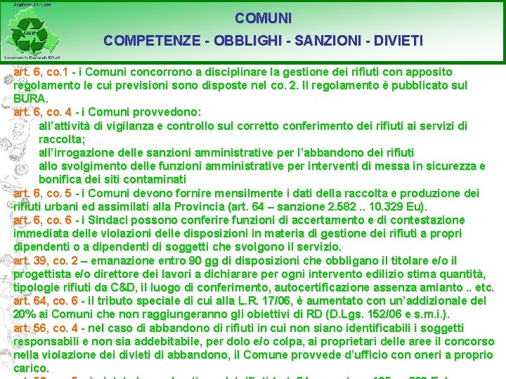 COMUNI COMPETENZE - OBBLIGHI - SANZIONI - DIVIETI art. 6, co. 1 - i