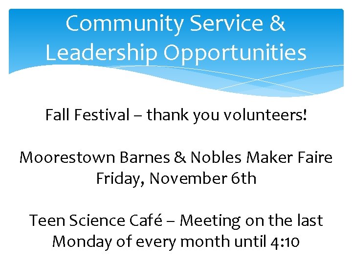 Community Service & Leadership Opportunities Fall Festival – thank you volunteers! Moorestown Barnes &