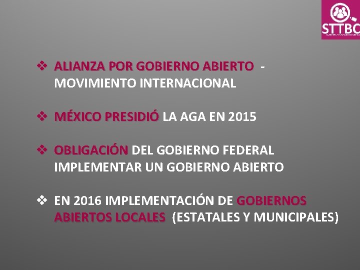 v ALIANZA POR GOBIERNO ABIERTO MOVIMIENTO INTERNACIONAL v MÉXICO PRESIDIÓ LA AGA EN 2015