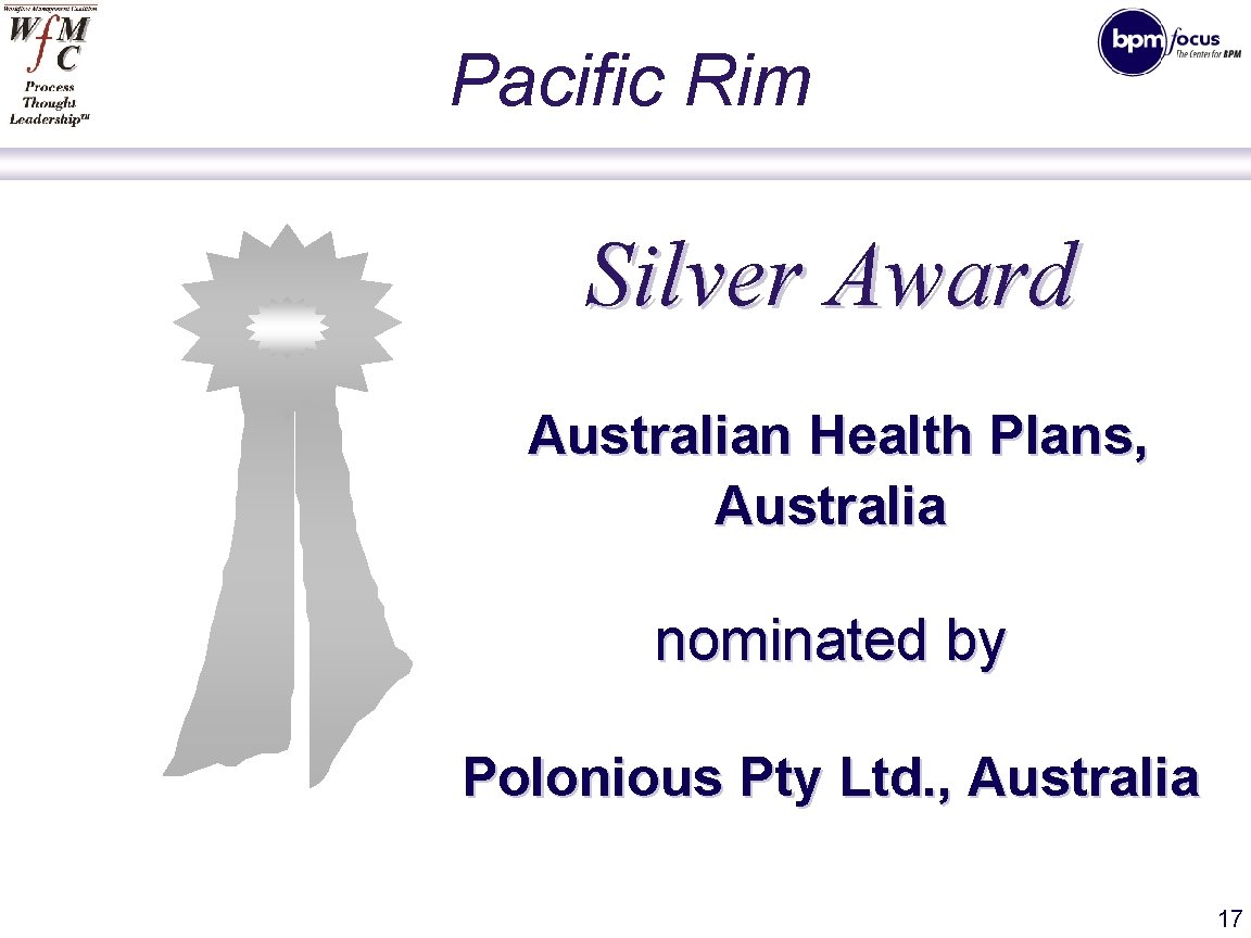 Pacific Rim Silver Award Australian Health Plans, Australia nominated by Polonious Pty Ltd. ,