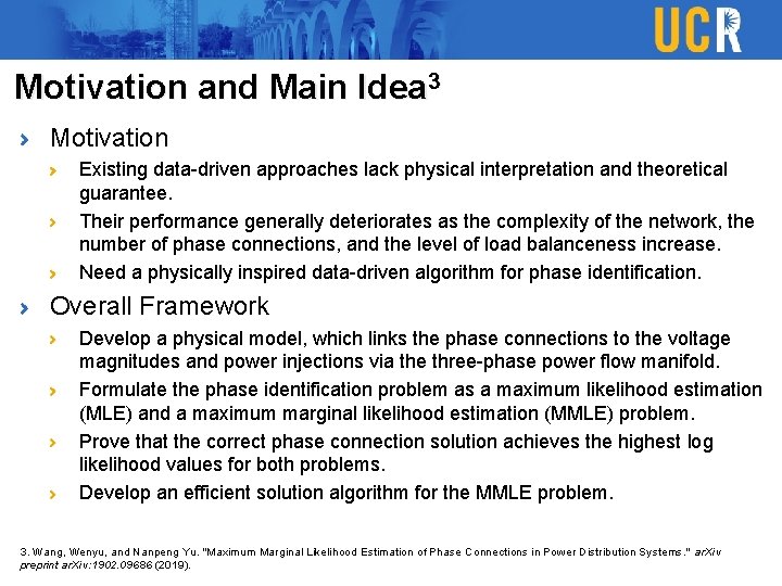 Motivation and Main Idea 3 Motivation Existing data-driven approaches lack physical interpretation and theoretical Motivation and Main Idea 3 Motivation Existing data-driven approaches lack physical interpretation and theoretical