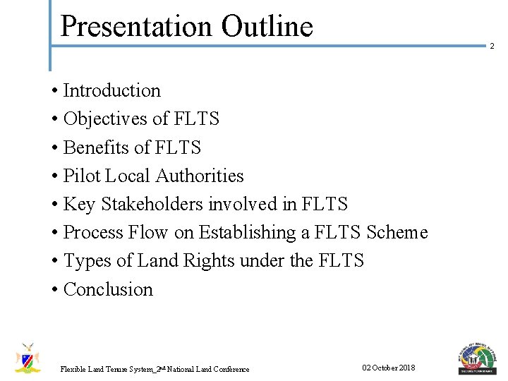 Presentation Outline 2 • Introduction • Objectives of FLTS • Benefits of FLTS •