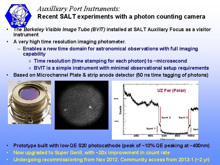 Auxilliary Port Instruments: Recent SALT experiments with a photon counting camera • • •