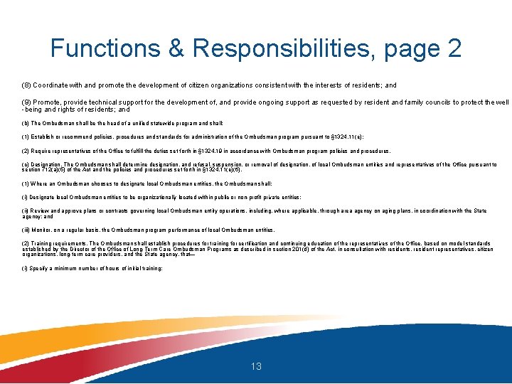 Functions & Responsibilities, page 2 (8) Coordinate with and promote the development of citizen