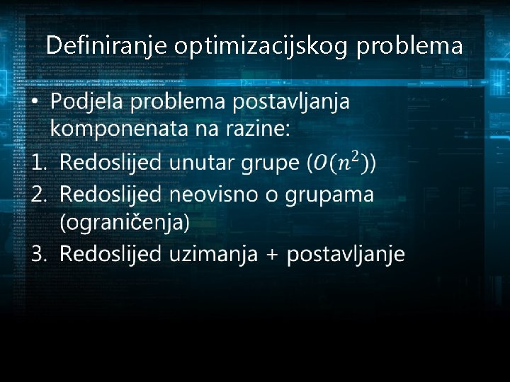 Definiranje optimizacijskog problema • 