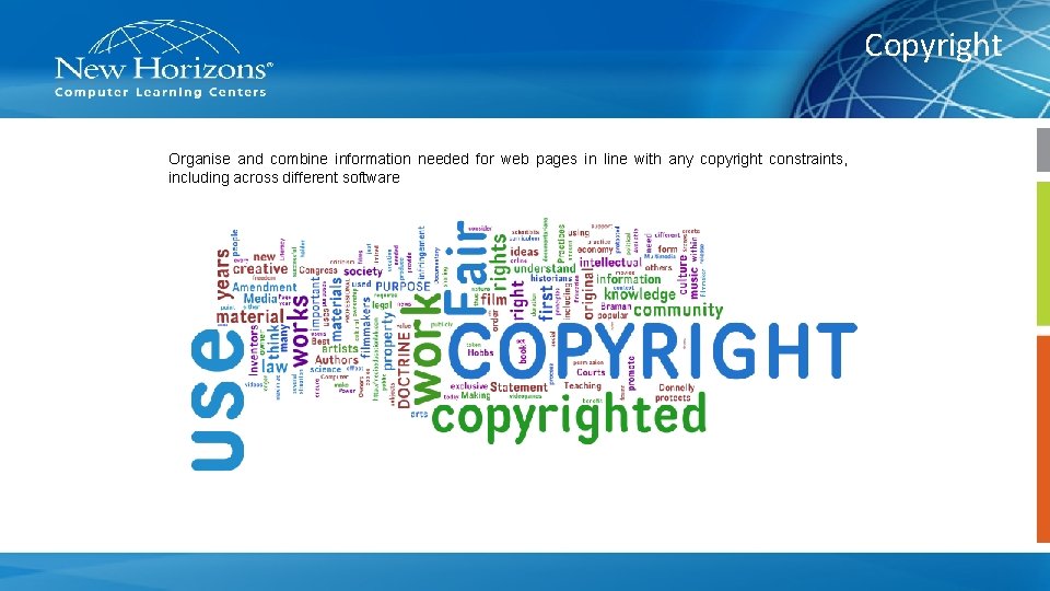 Copyright Organise and combine information needed for web pages in line with any copyright